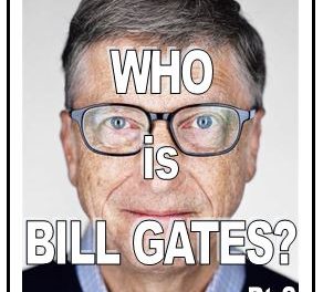 BILL GATE is… Part 2